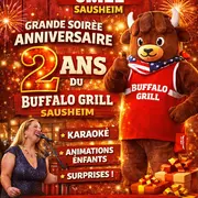 soirée anniversaire exceptionnelle – buffalo grill sausheim (2 ans)