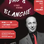 Théâtre d'humour Le Parti d'en Rire d'après Pierre Dac & Francis Blanche