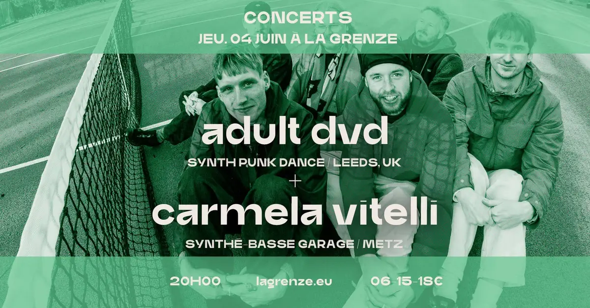Adult DVD + Carmela Vitelli en concert à La Grenze