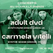 Adult DVD + Carmela Vitelli en concert à La Grenze