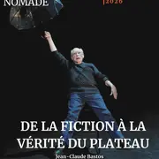 De la fiction à la vérité du plateau - Jean-Claude Bastos // Stage de théâtre 