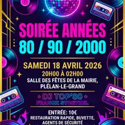 Soirée Années 80 / 90 / 2000 — 18 avril — Plélan-le-Grand