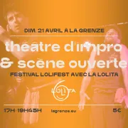 Théâtre d\'impro & scène ouverte avec la Lolita