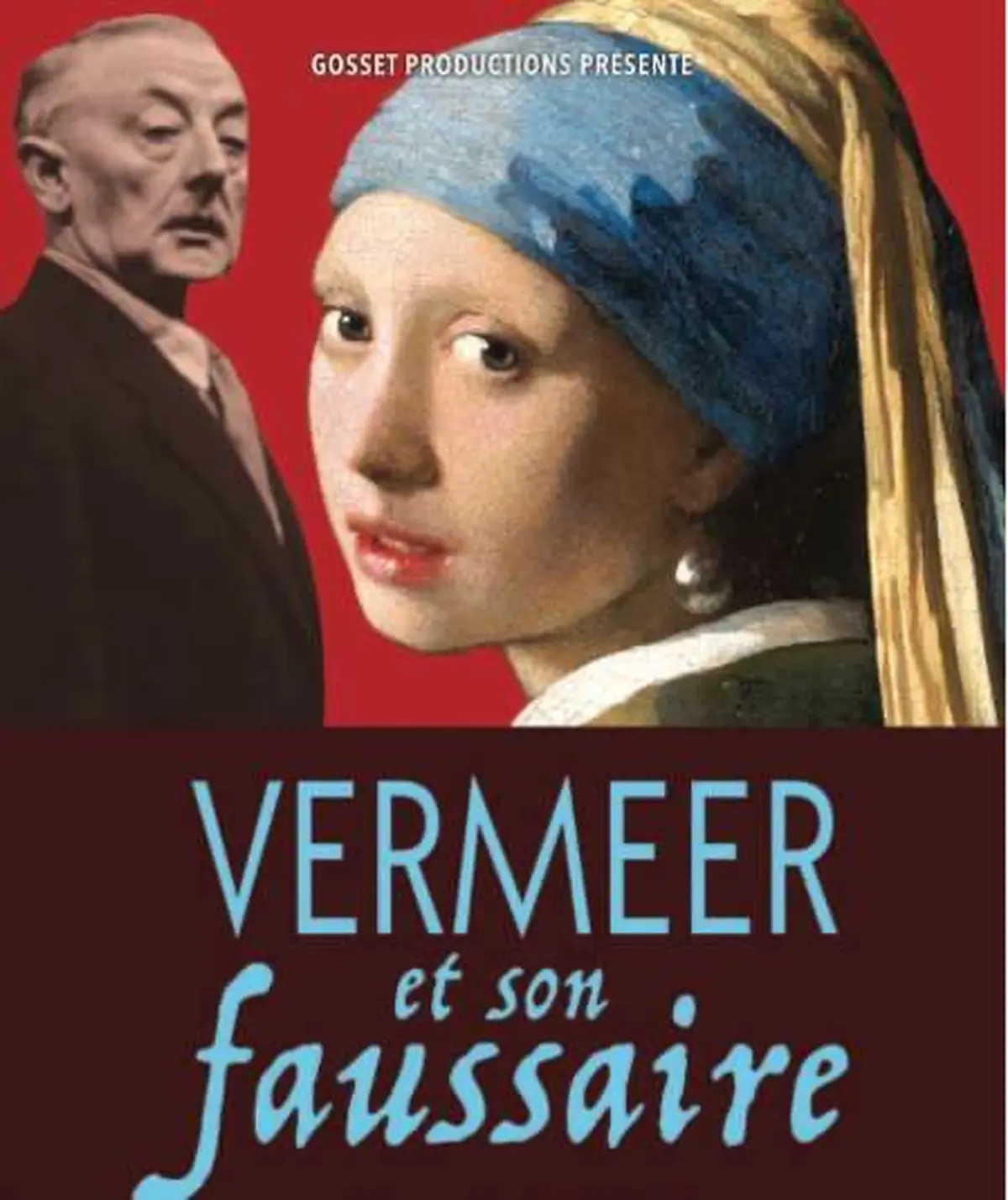 Vermeer et son faussaire