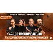 Shows des Improvisateurs à l'Illiade !