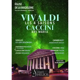 Les 4 saisons de Vivaldi, Ave Maria et Célèbres Concertos