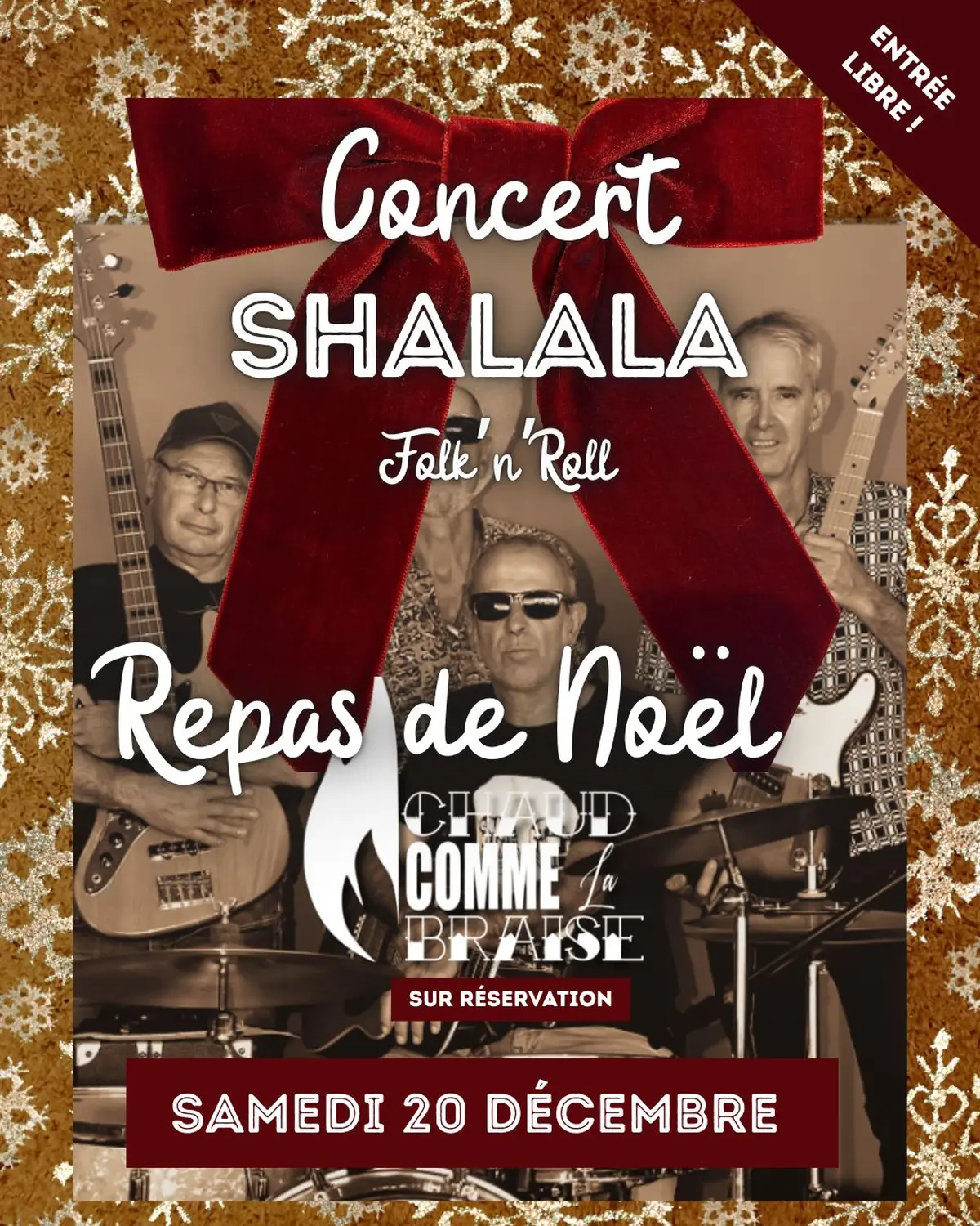CONCERT ROCK'N'FOLK [Shalala] // REPAS DE NOËL [Chaud Comme La Braise] 