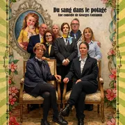 La troupe de théâtre des Toqués présente Du sang dans le potage
