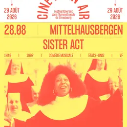 Ciné Plein Air ! - Sister Act