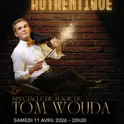 Authentique - Tom Wouda (Magie)