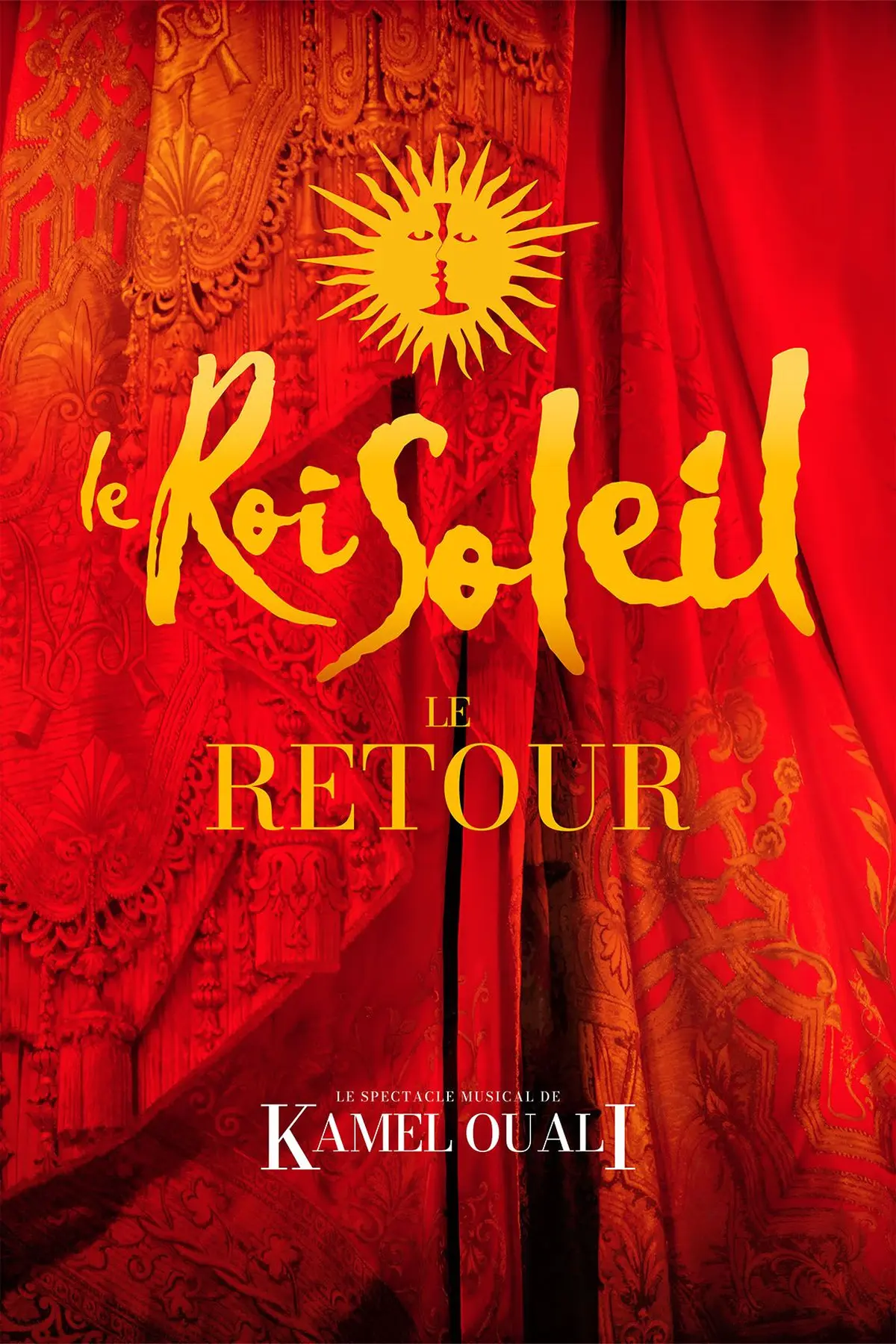 Le Roi Soleil Le Retour