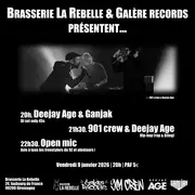 La Rebelle (Giro) & Galère records présentent : 901 crew + Deejay Age + Ganjak