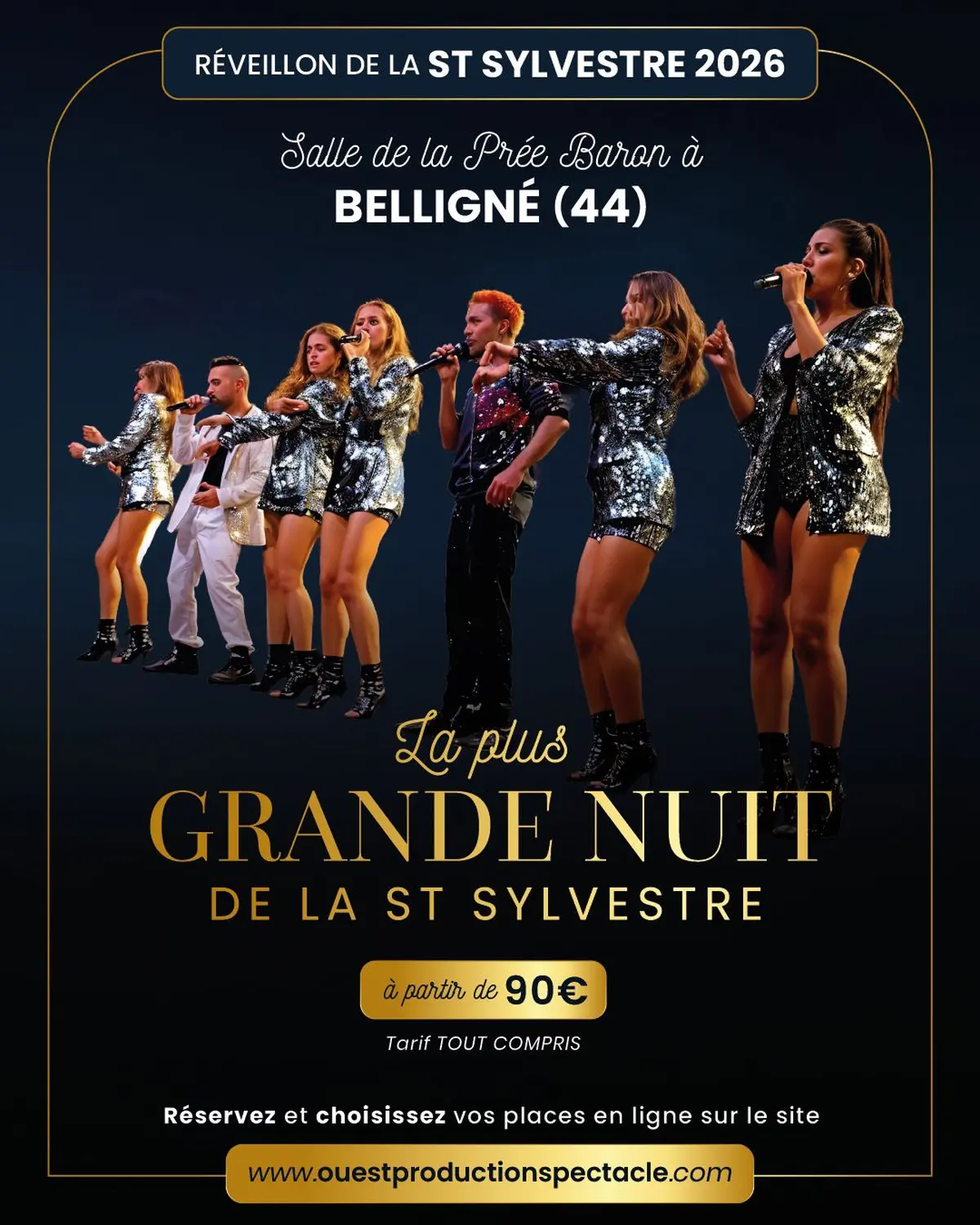 Réveillon 2025 La plus grande nuit de la St Sylvestre à BELLIGNE(44)