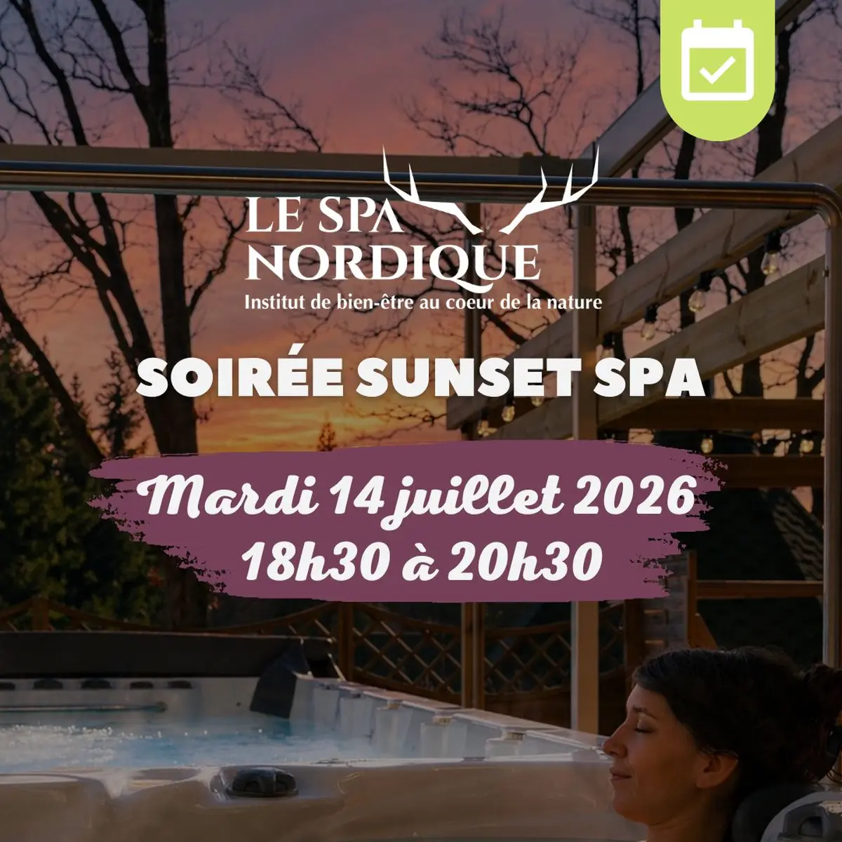 Soirée Sunset Spa au Spa Nordique