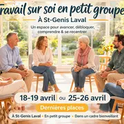 Travail sur soi en petit groupe ,  dernières places