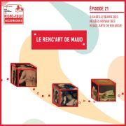  Le renc\'art de Maud : 3 chefs-d\'œuvre des musées royaux des Beaux-Arts de Belgique
