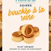 Soirée Bouchée à la reine 