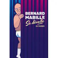 Bernard Mabille Se dévoile ! © DR