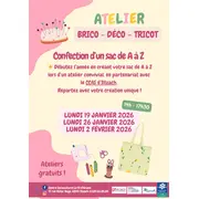 Atelier BRICO - DECO – TRICOT : Confection d’un sac de A à Z