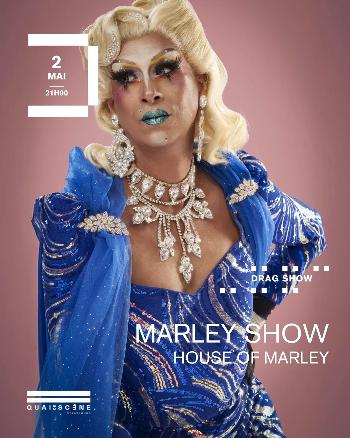 Drag Show : Marley Show - House of Marley