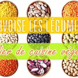 Cours de cuisine vegan J'apprivoise les légumineuses (niv.1)