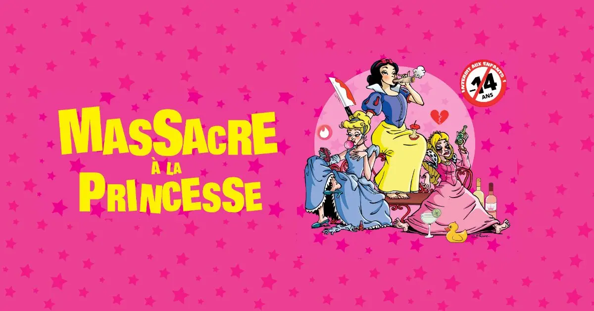 Massacre à la Princesse