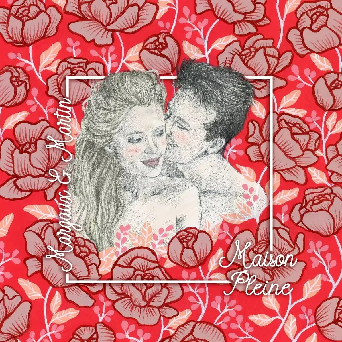 Maison Pleine – Margaux & Martin