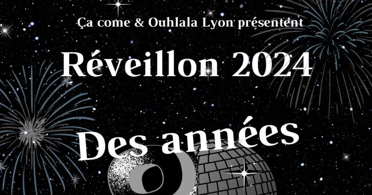 31 Décembre 2023 : Réveillon 2024 à Metz •