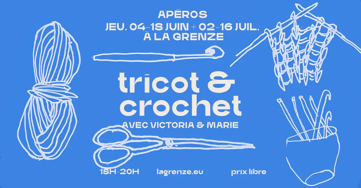 Apéros tricot & crochet à La Grenze