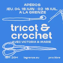 Apéros tricot & crochet à La Grenze