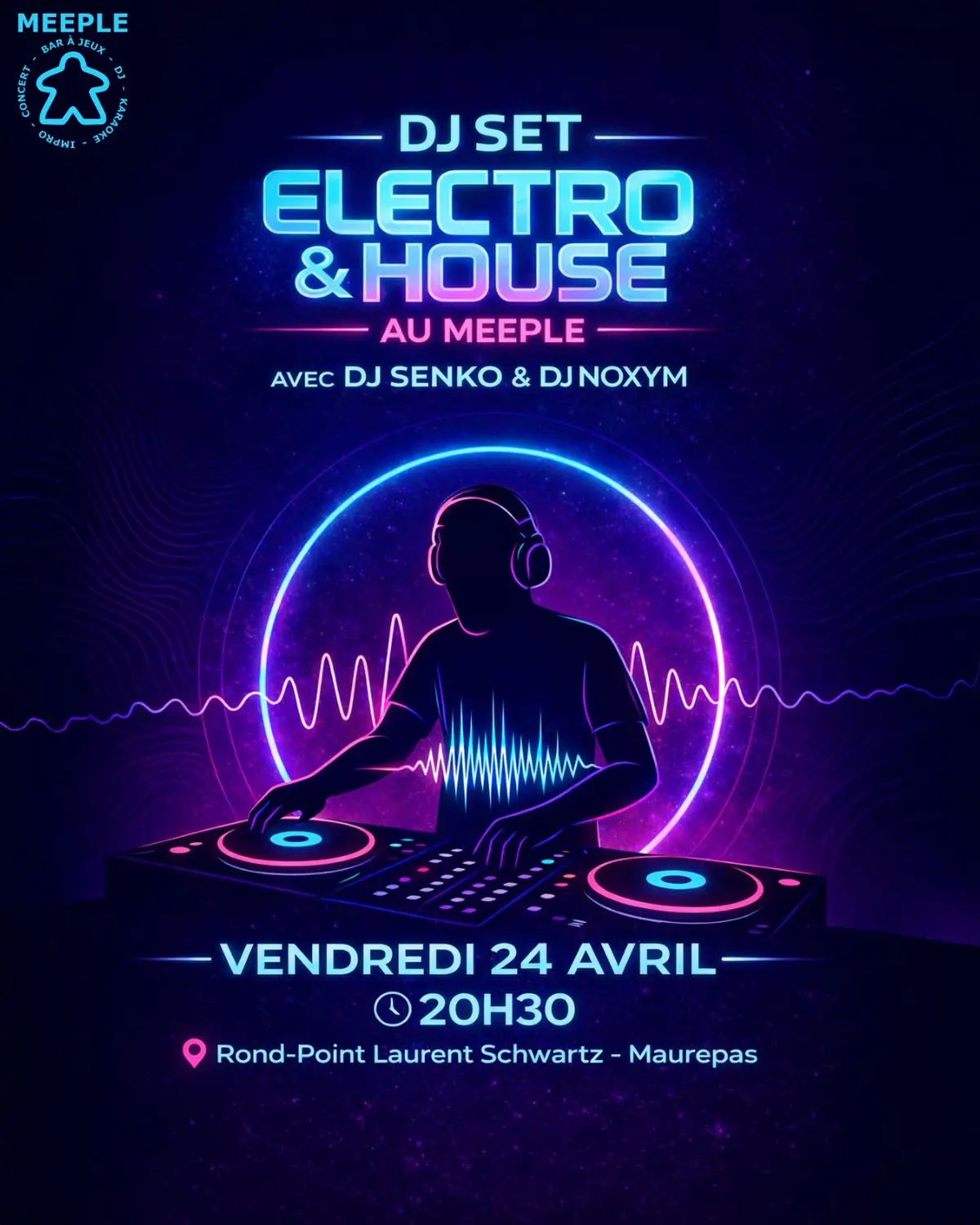 DJ Set Electro & House au Meeple