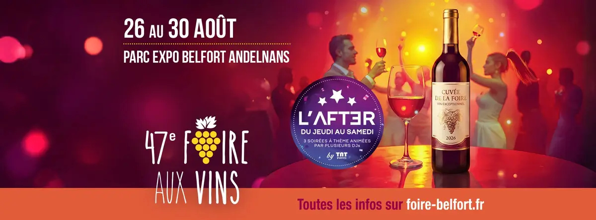 47e Foire Aux Vins de Belfort