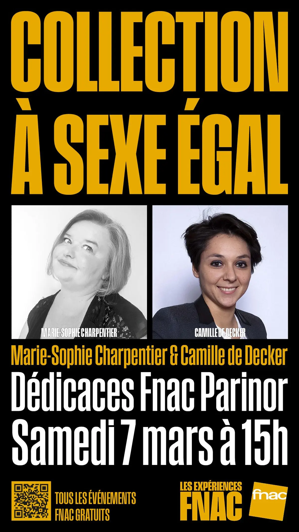 D&eacute;dicace de la collection A sexe &eacute;gal &agrave; la Fnac Parinor