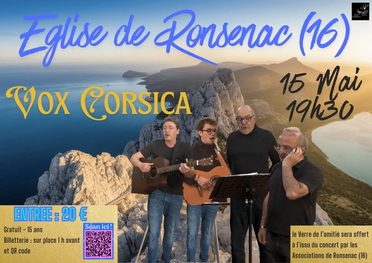 Concert VOX CORSICA &agrave; RONSENAC (16) le Vendredi 15 mai 2026 &agrave; 19H30