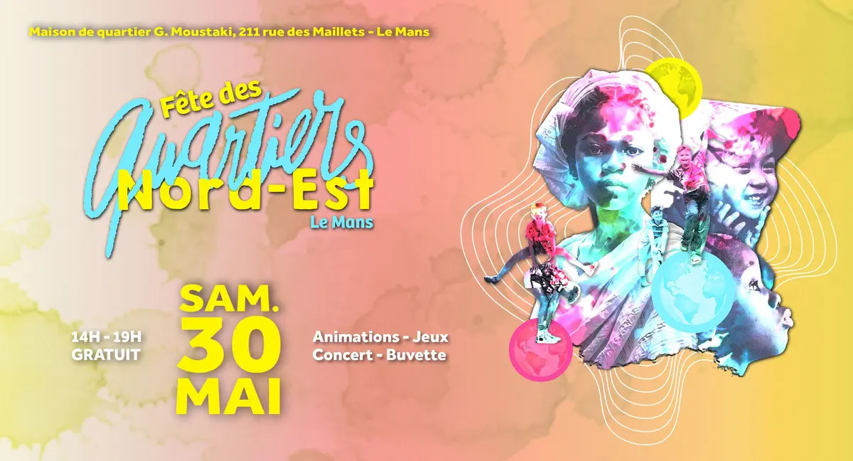 F&ecirc;te des quartiers Nord-Est