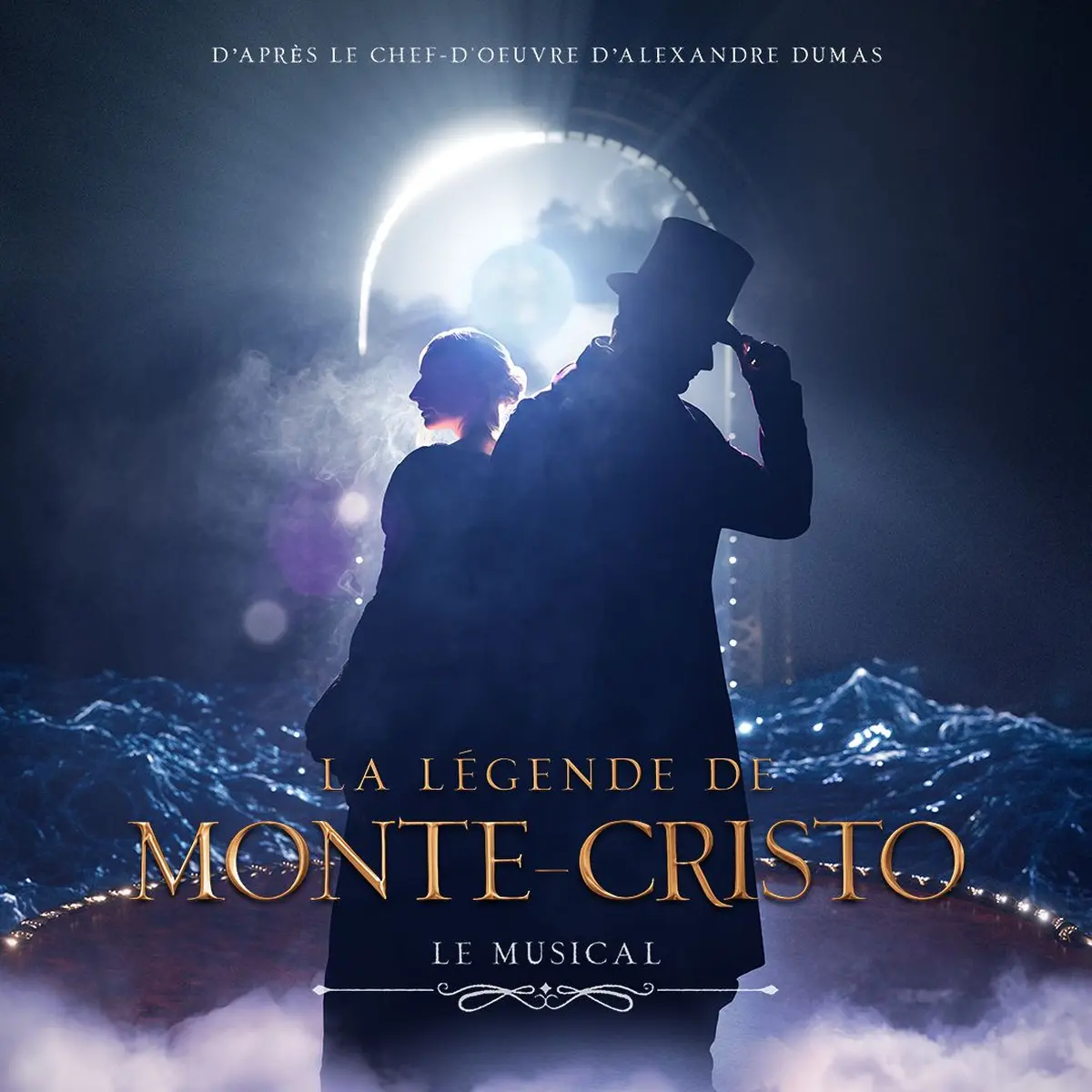 La L&eacute;gende de Monte-Cristo Le Musical