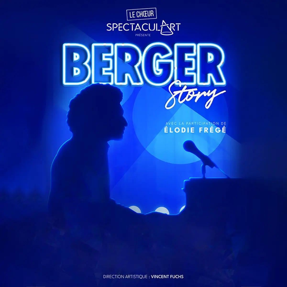 Berger Story avec la participation d'Elodie Fr&eacute;g&eacute;