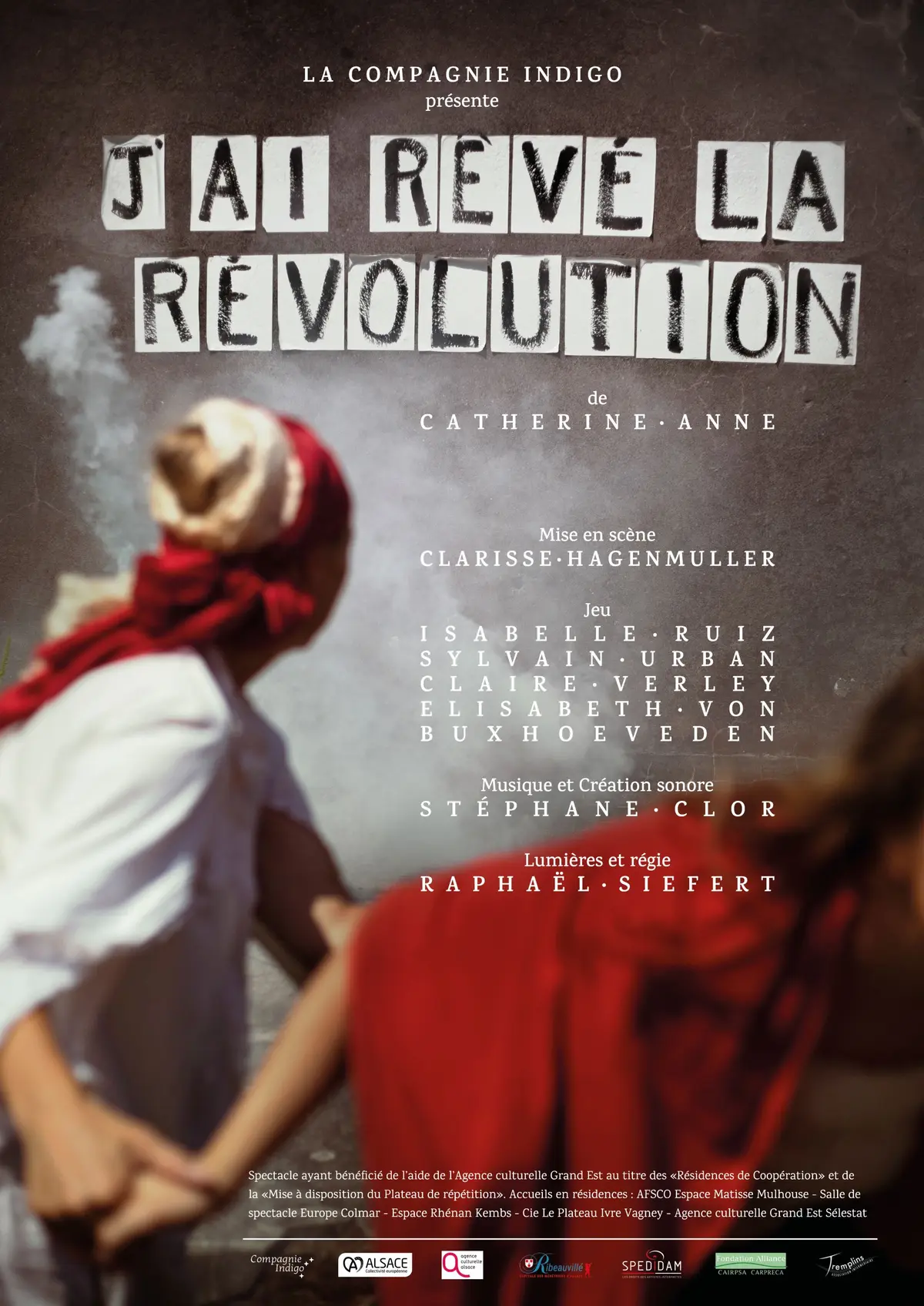 J'ai rêvé la révolution