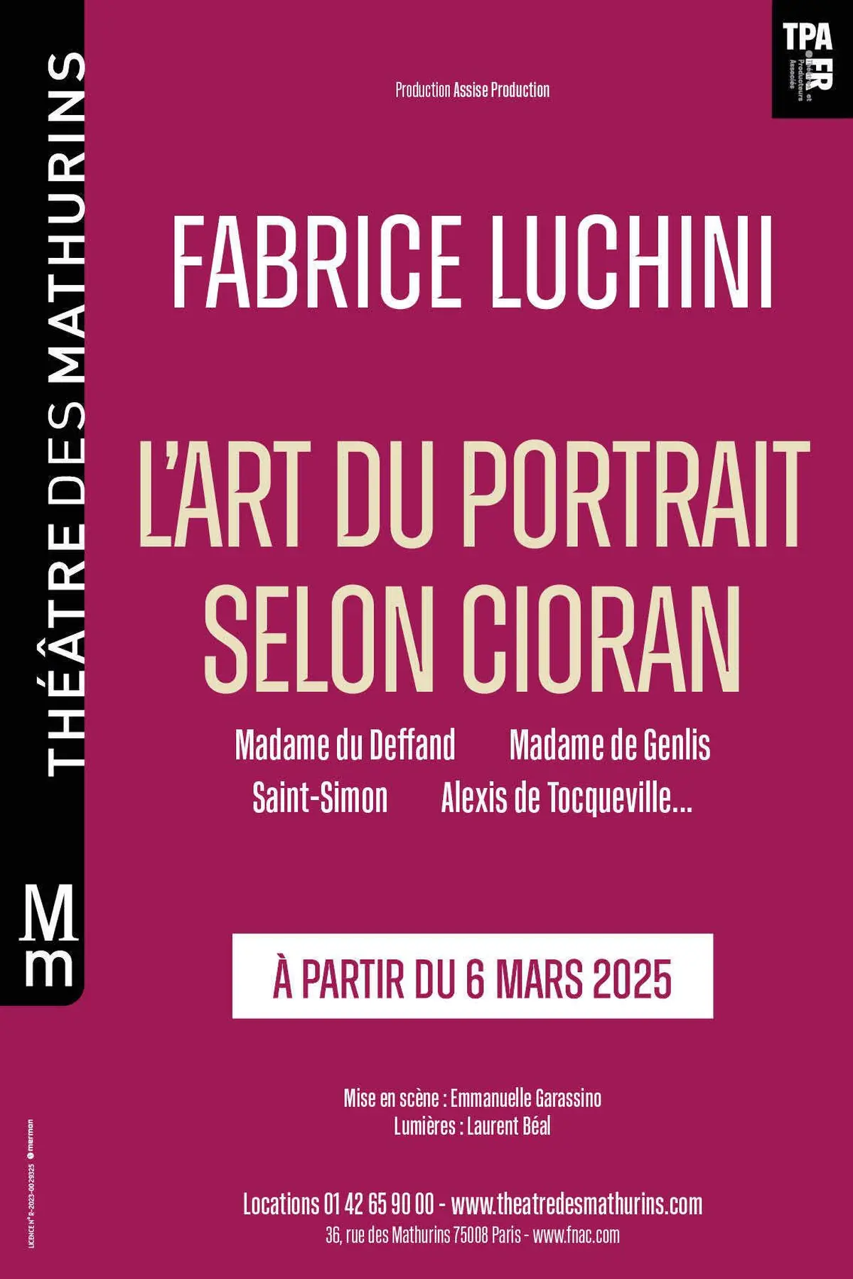 Fabrice Luchini - l'Art du Portrait Selon Cioran - Théâtre des Mathurins, Paris