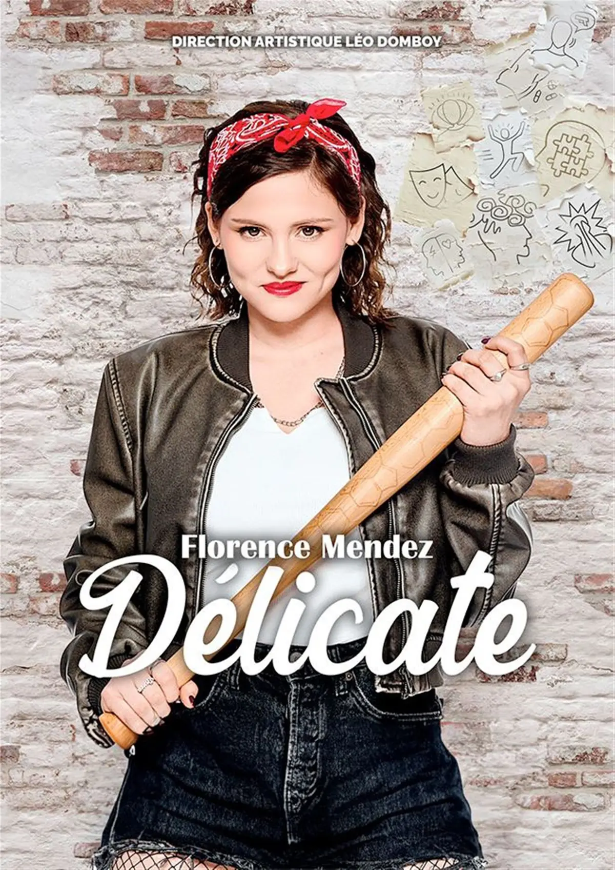 Florence Mendez, D&eacute;licate