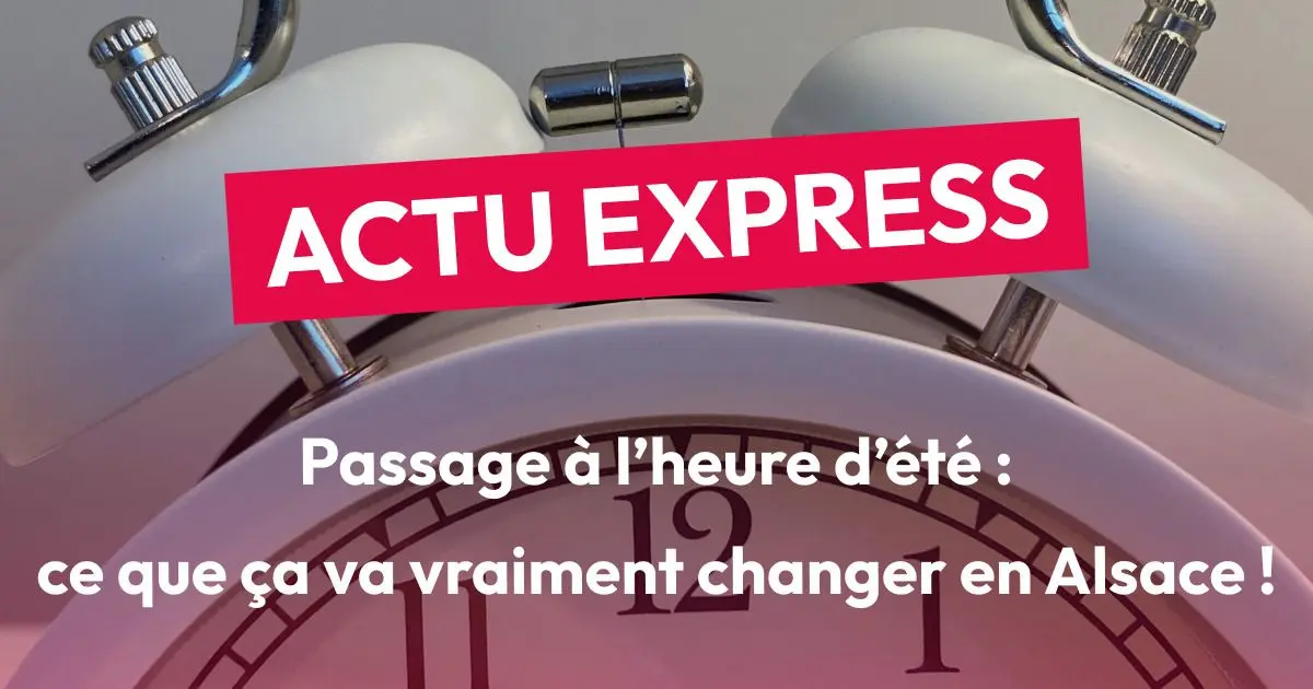 Des soirées plus longues en Alsace grâce au changement d’heure 2025