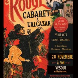 Rouge Cabaret à l'Alcazar- cabaret dinatoire