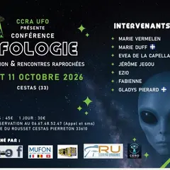 Conférence UFOLOGIE (Abduction et Rencontres Rapprochées) 
