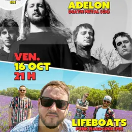 Soirée Méta, Lifeboats + Adelon