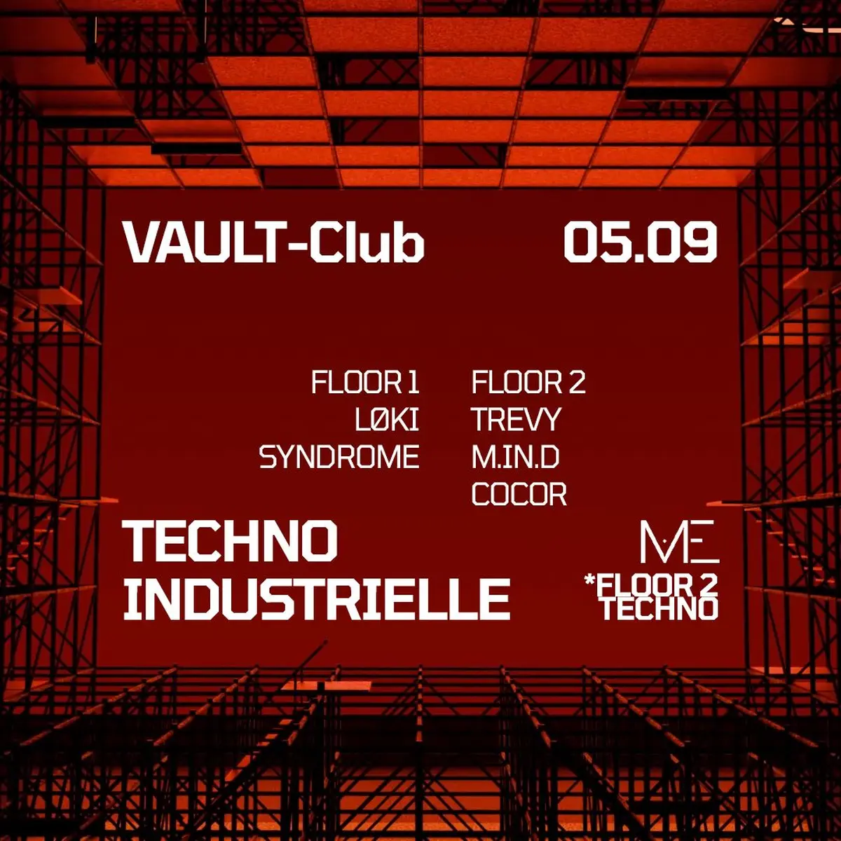 VAULT-Club — Techno industrielle / FLOOR 2 with MY ELEMENT