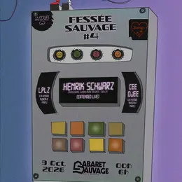 La fessée Sauvage #4 w/ Henrik Schwarz & La Fessée Musicale
