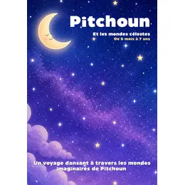 Pitchoun et les mondes célestes