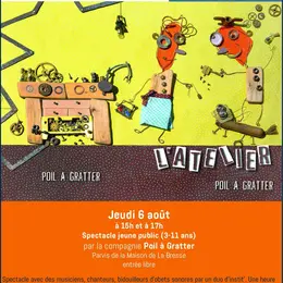 Spectacle L’atelier par La compagnie Poil à gratter
