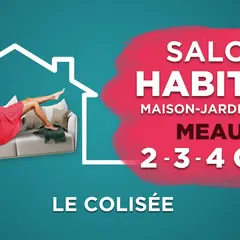 Salon Habitat Meaux 2026