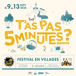 Festival T'as Pas 5 minutes?